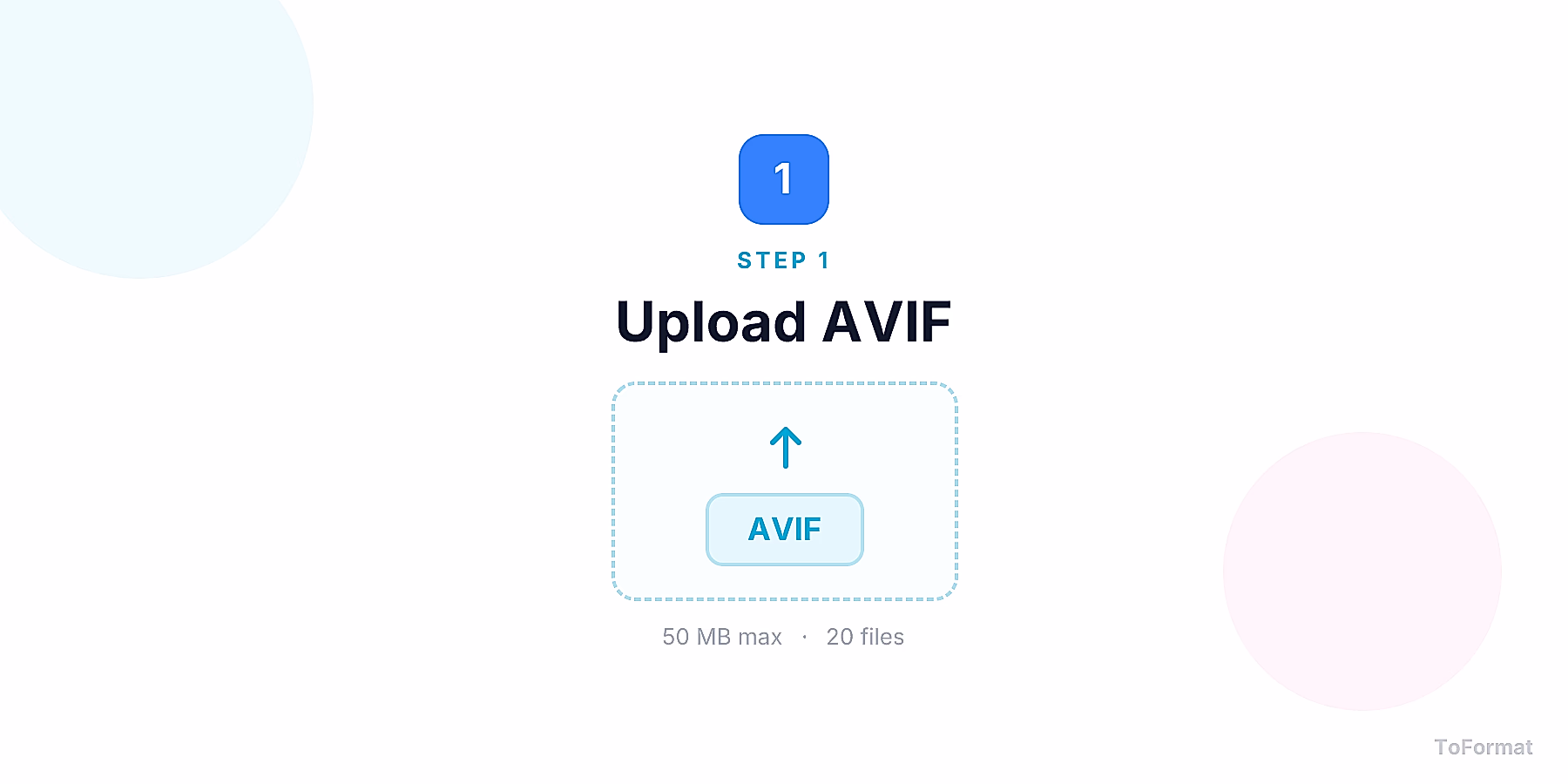 Step 1 — uploading AVIF file for AVIF to ICO conversion on ToFormat