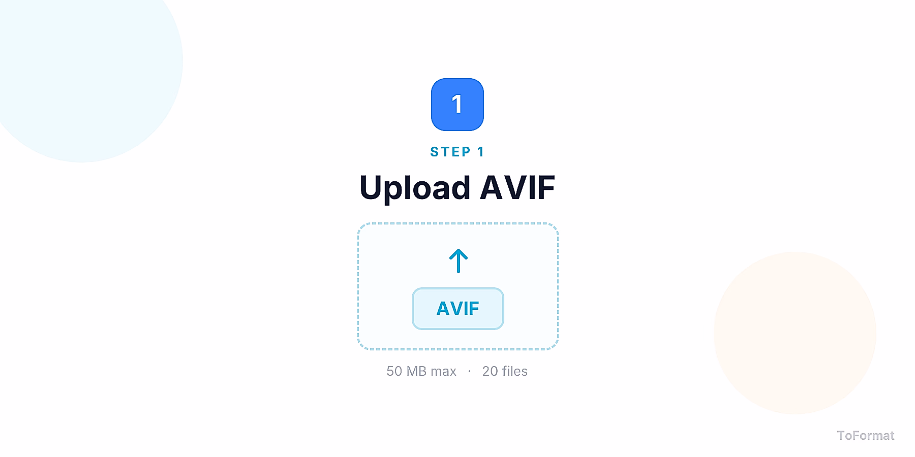 Step 1 — uploading AVIF file for AVIF to JPG conversion on ToFormat