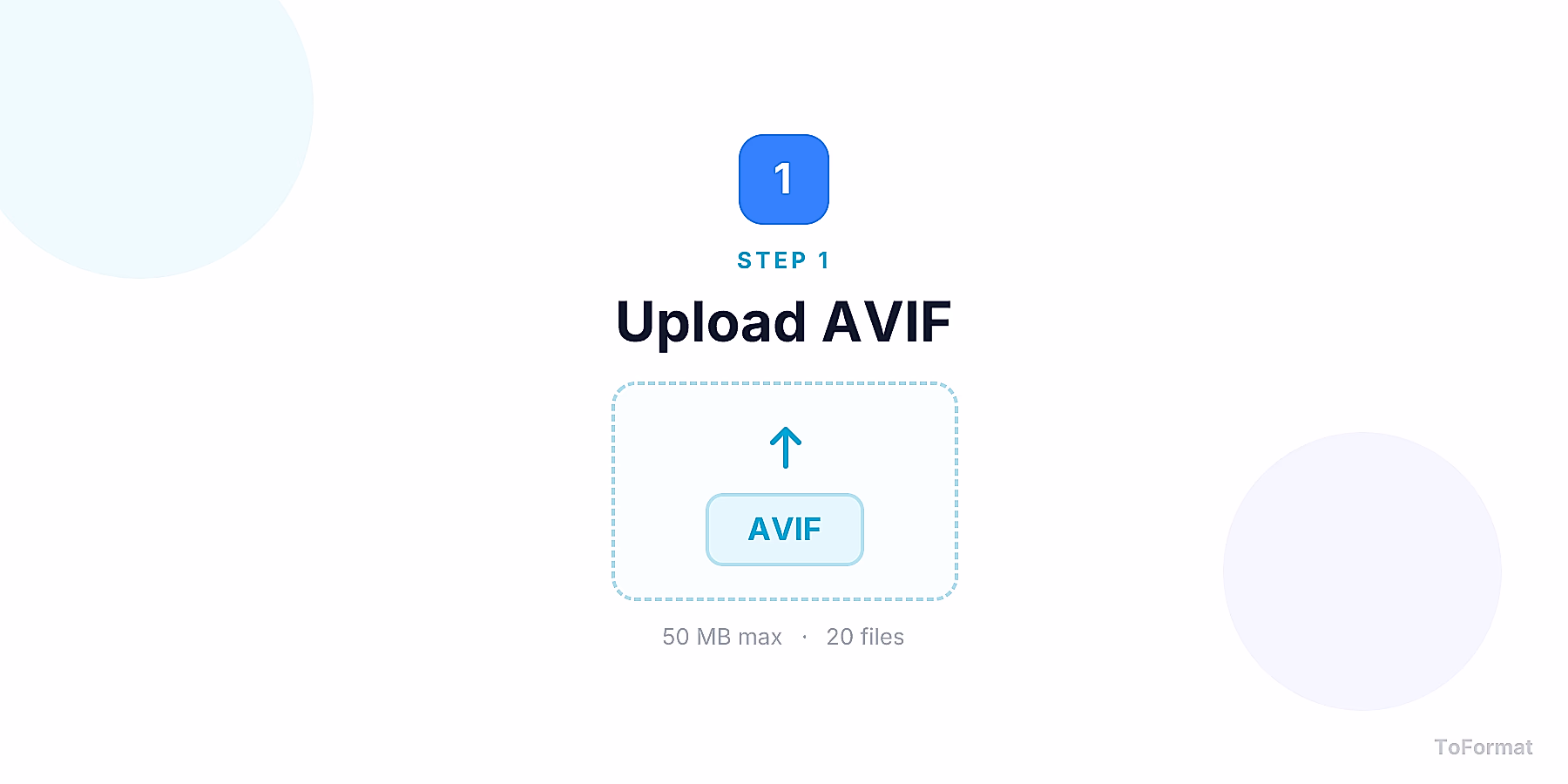 Step 1 — uploading AVIF file for AVIF to TIFF conversion on ToFormat
