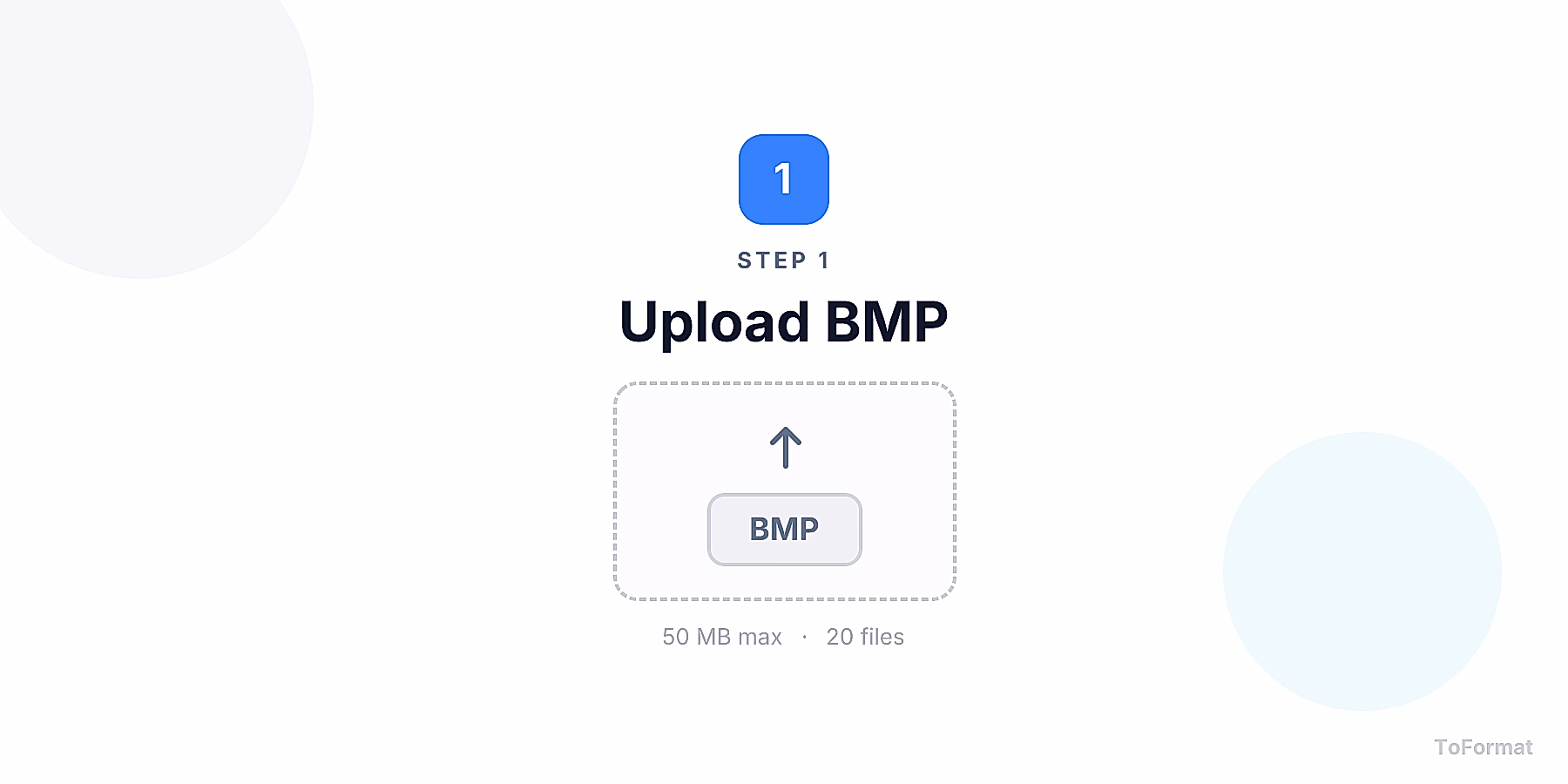 Step 1 — uploading BMP file for BMP to AVIF conversion on ToFormat
