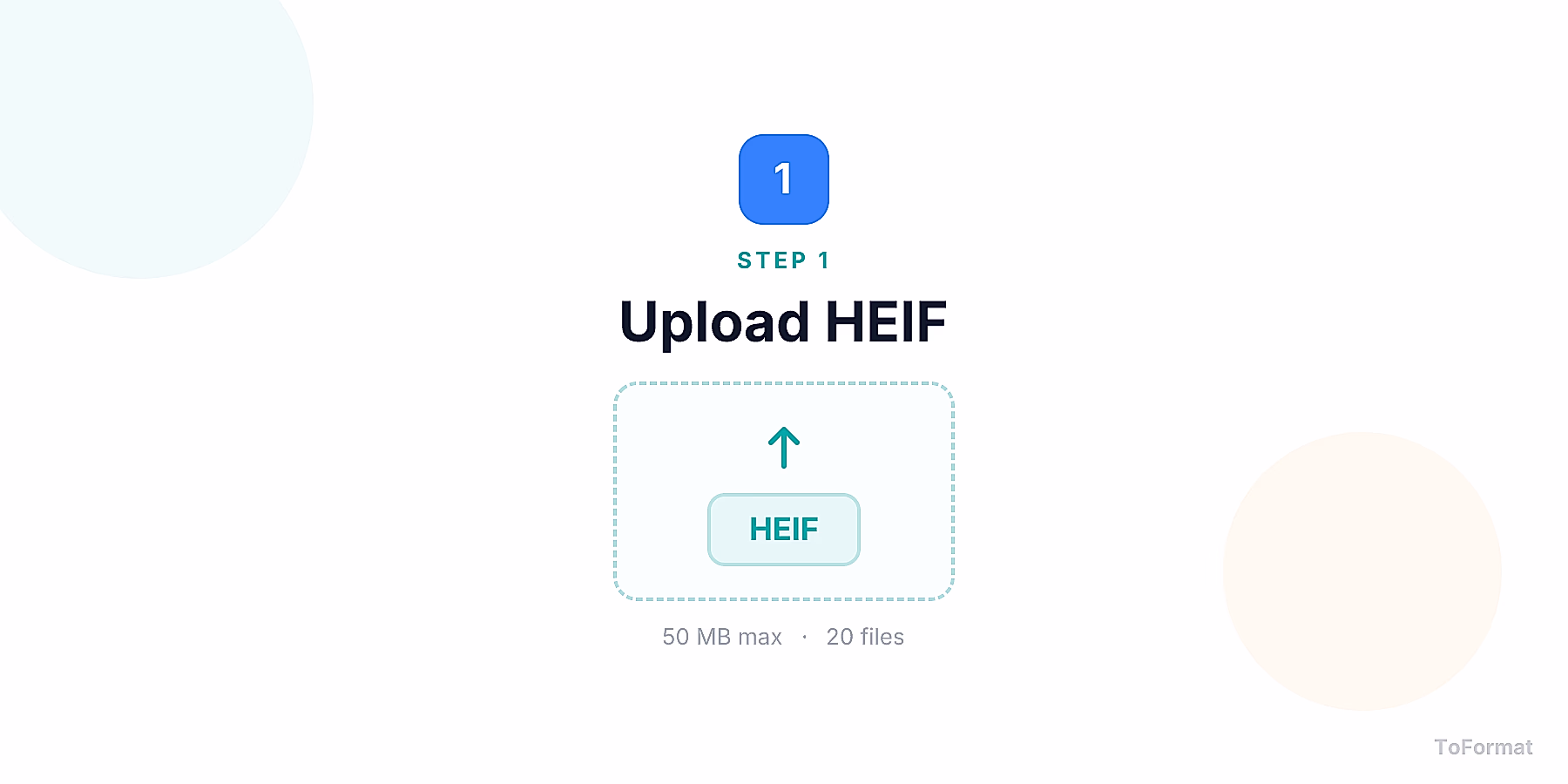 Step 1 — uploading HEIF file for HEIF to JPG conversion on ToFormat