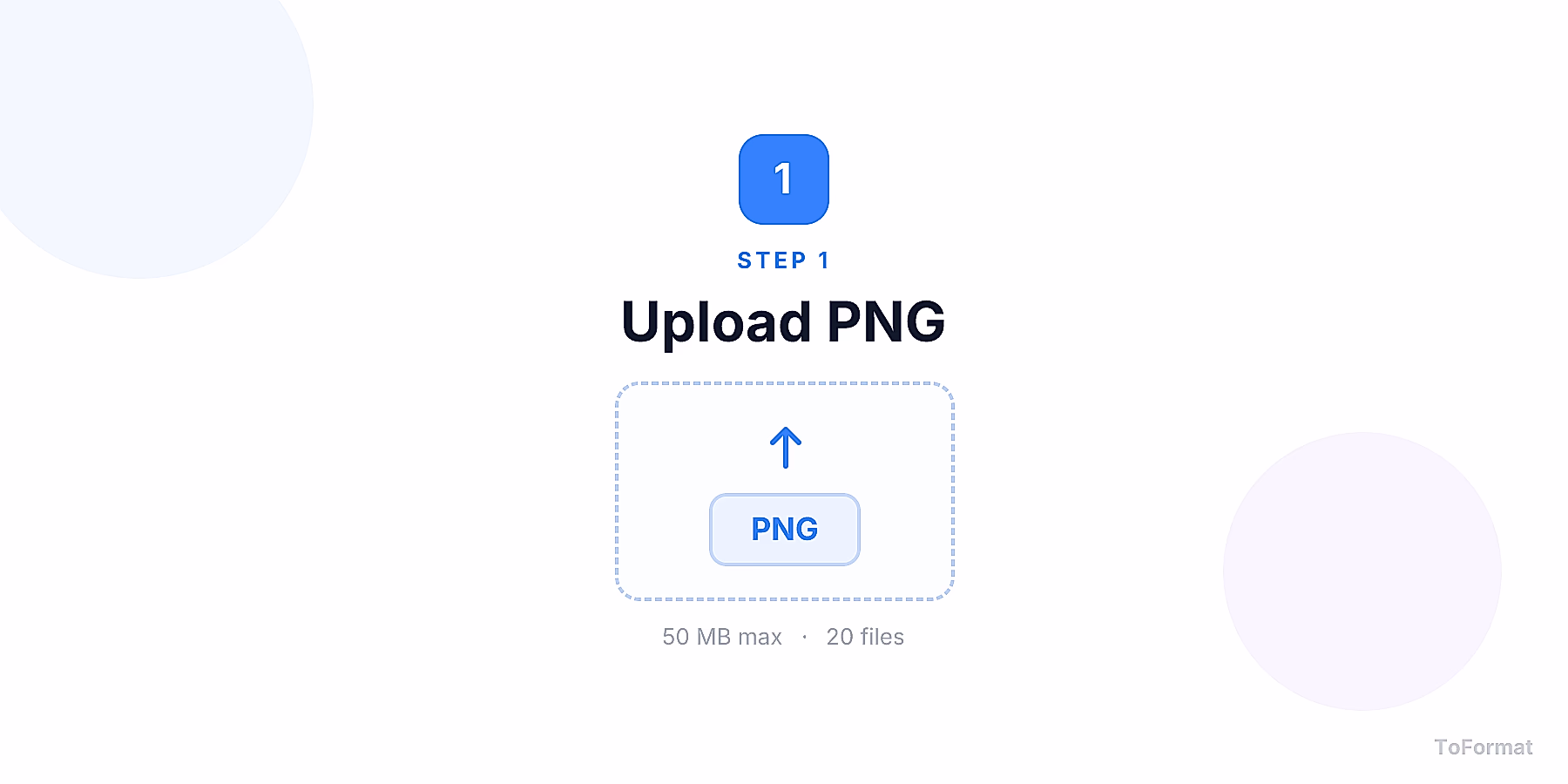 Step 1 — uploading PNG file for PNG to WEBP conversion on ToFormat