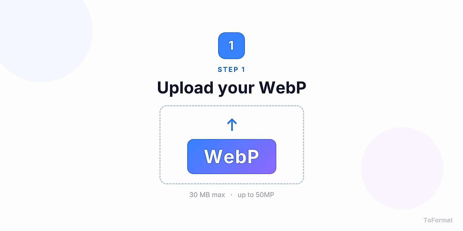 Step 1 — uploading WEBP image for AI enhancement on ToFormat